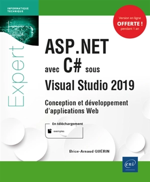 ASP.Net avec C# sous Visual Studio 2019 : conception et développement d'applications web - Brice-Arnaud Guérin