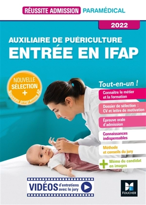 Auxiliaire de puériculture : entrée en IFAP, tout-en-un ! : 2022 - Jackie Pillard