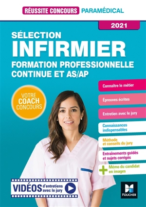 Sélection infirmier : formation professionnelle continue et AS-AP : 2021 - Jackie Pillard