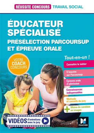 Educateur spécialisé : présélection Parcoursup et épreuve orale : tout-en-un ! - Bernard Abchiche