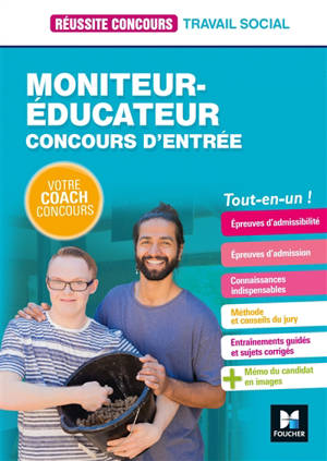 Moniteur-éducateur : concours d'entrée : tout-en-un ! - Cécile Fleury