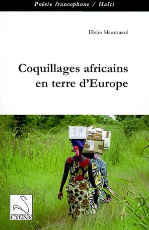 Coquillages africains en terre d'Europe - Elvire Maurouard