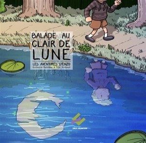 Les aventures d'Enzo. Balade au clair de lune - Guillaume Ramdane