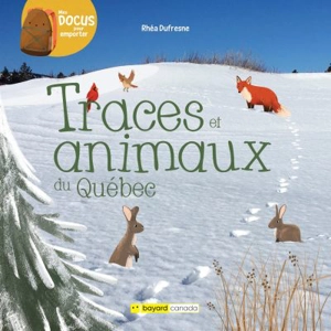 Traces et animaux du Québec - Rhéa Dufresne