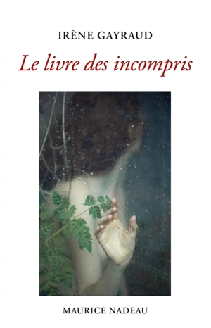 Le livre des incompris - Irène Gayraud