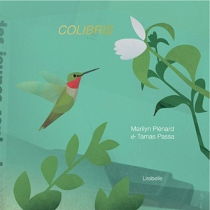 Colibris - Marilyn Plénard