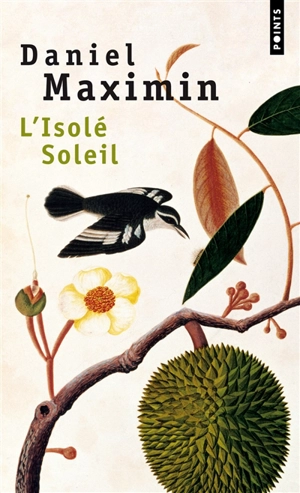 L'isolé soleil - Daniel Maximin