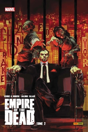 Empire of the dead. Vol. 2 - George A. Romero