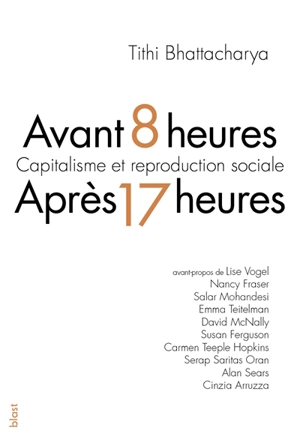 Avant 8 heures, après 17 heures : capitalisme et reproduction sociale