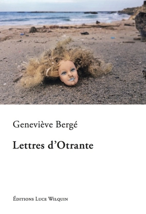 Lettres d'Otrante - Geneviève Bergé