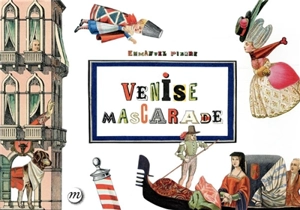 Venise mascarade - Emmanuel Pierre