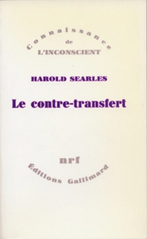 Le contre-transfert - Harold Frederic Searles