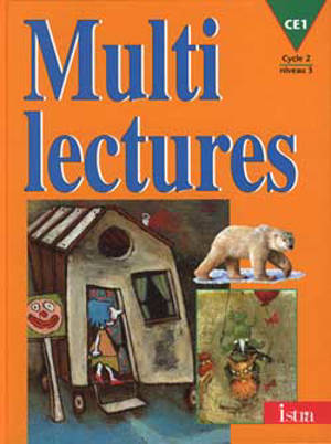 Multilectures, CE1, cycle 2 niveau 3 - Martine Géhin