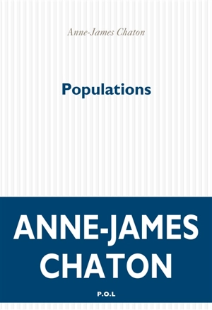 Populations - Anne-James Chaton