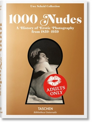 1.000 nudes : a history of erotic photography from 1839-1939 - Hans Michael Koetzle