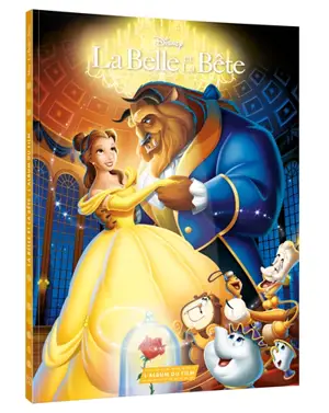 La Belle et la Bête : l'album du film - Walt Disney company