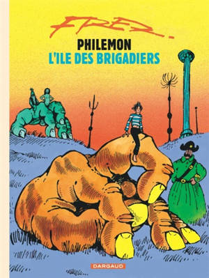 Philémon. Vol. 7. L'île des brigadiers - Fred