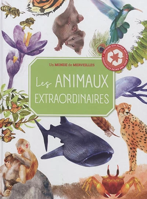 Les animaux extraordinaires