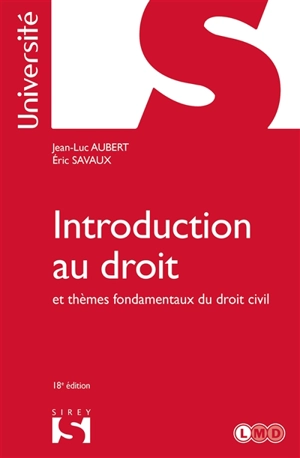 Introduction au droit et thèmes fondamentaux du droit civil : 2021 - Jean-Luc Aubert