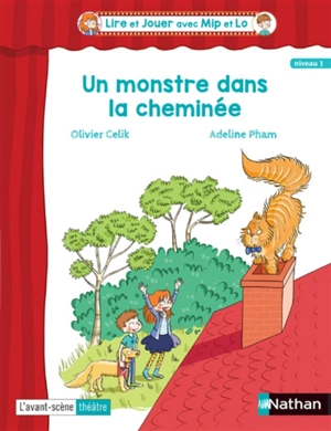 Un monstre dans la cheminée : niveau 1 - Olivier Celik