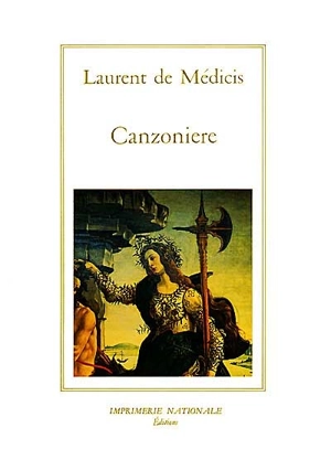 Canzoniere - Laurent de Médicis