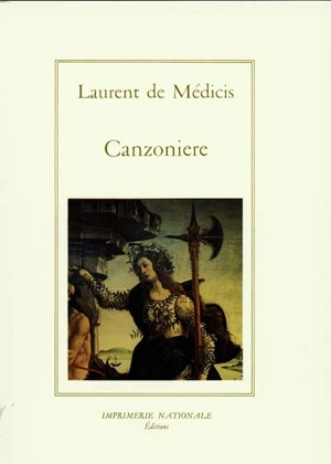 Canzoniere - Laurent de Médicis