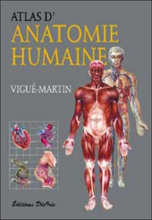 Atlas d'anatomie humaine - Emilio Martín Orte