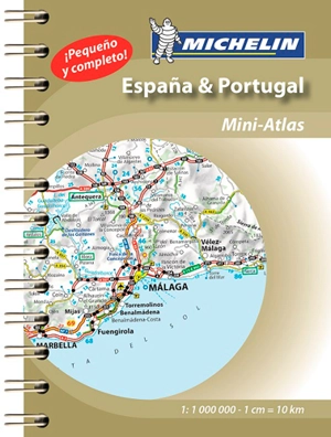 España & Portugal 2015 : atlas de carreteras. Portugal & Espanha : atlas rodoviario - Manufacture française des pneumatiques Michelin