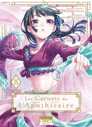 Les carnets de l'apothicaire. Vol. 8 - Itsuki Nanao