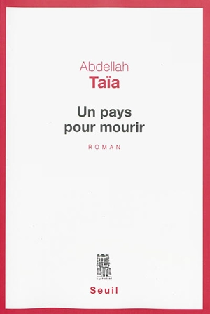 Un pays pour mourir - Abdellah Taïa