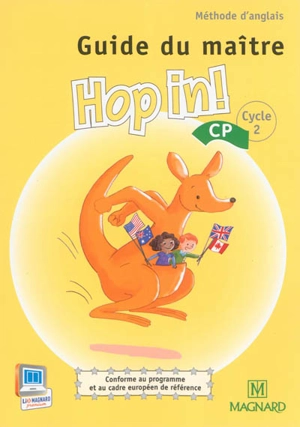 Hop in ! méthode d'anglais, CP cycle 2 : guide du maître - Elisabeth Brikké