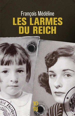 Les larmes du Reich - François Médéline