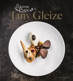 La Bonne étape - Jany Gleize