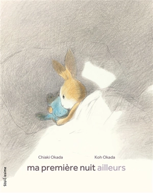 Ma première nuit ailleurs - Chiaki Okada