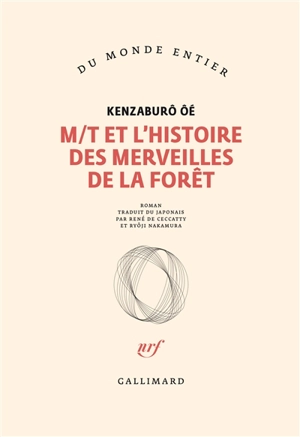 M/T et le conte des merveilles - Kenzaburô Oé