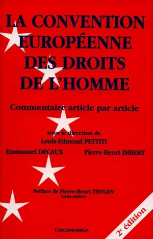 La Convention européenne des droits de l'homme : commentaire article par article