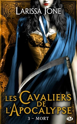 Les cavaliers de l'Apocalypse. Vol. 3. Mort - Larissa Ione