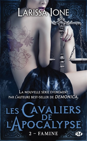 Les cavaliers de l'Apocalypse. Vol. 2. Famine - Larissa Ione