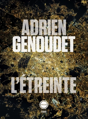 L'étreinte - Adrien Genoudet