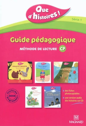 Que d'histoires ! CP série 1 : guide pédagogique - Françoise Guillaumond