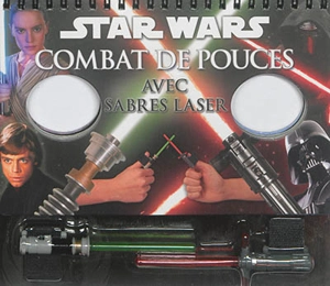 Star Wars : combat de pouces avec sabres laser - Walt Disney company