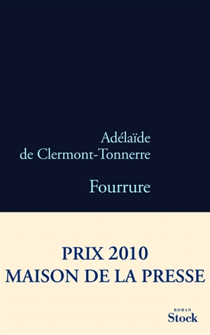 Fourrure - Adélaïde de Clermont-Tonnerre