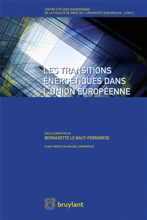 Les transitions énergétiques dans l'Union européenne