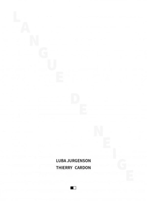 Langue de neige - Luba Jurgenson