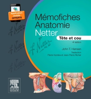 Mémofiches anatomie Netter : tête et cou - John T. Hansen