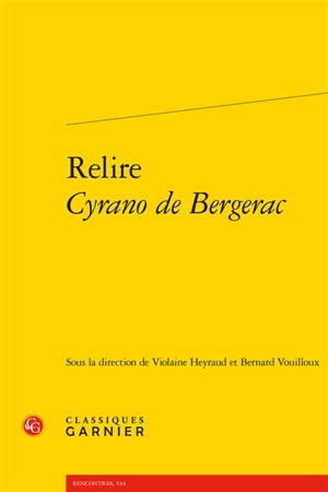 Relire Cyrano de Bergerac