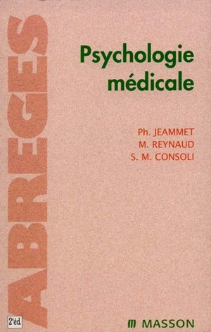Psychologie médicale - Philippe Jeammet