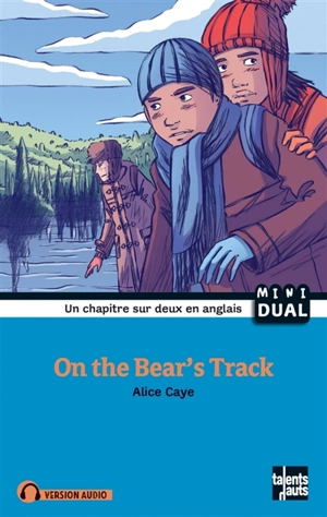 On the bear's track - Alice Caye