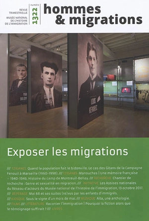 Hommes & migrations, n° 1322. Exposer les migrations