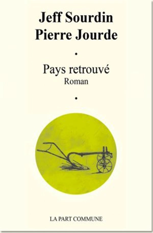 Pays retrouvé - Jeff Sourdin